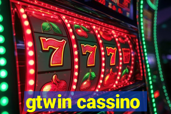 gtwin cassino
